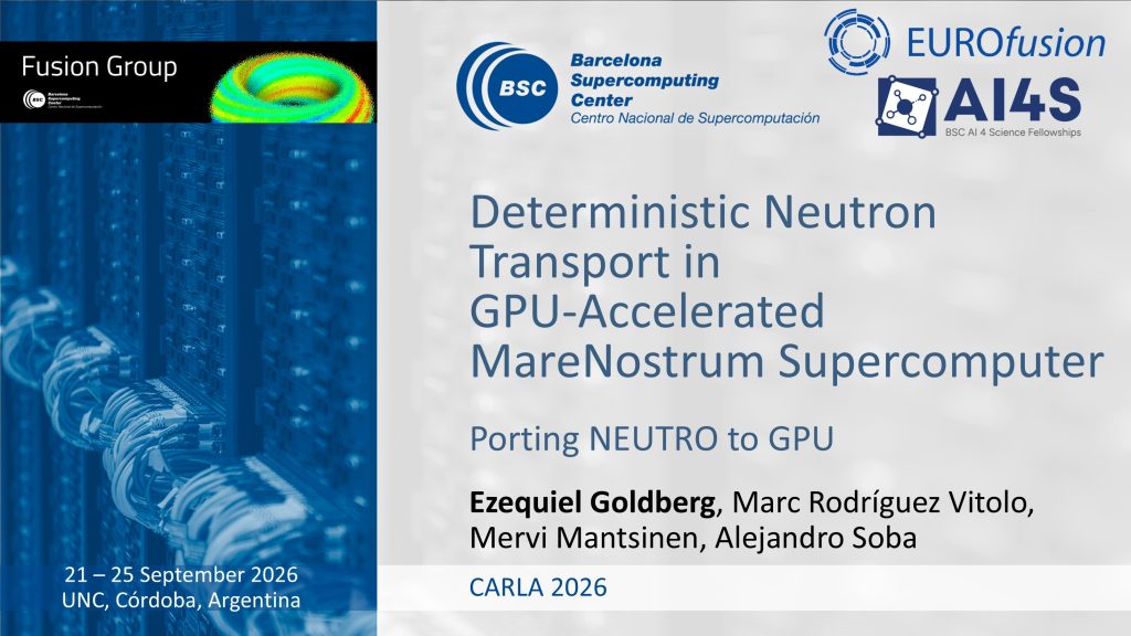 Deterministic Neutron Transport in GPU-Accelerated MareNostrum Supercomputer Title slide